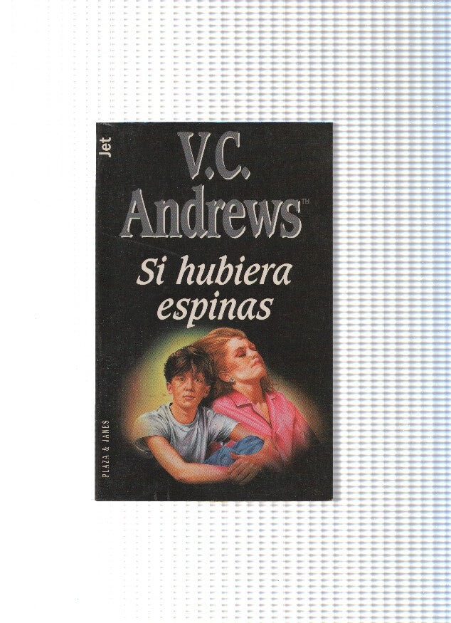 Jet numero 182/3: Si hubiera espinas