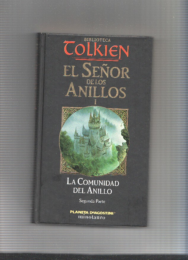 El Señor de los anillos I: La Comunidad del anillo, segunda parte