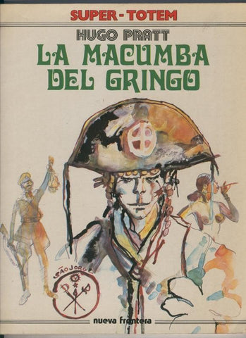 Super Totem volumen 01: La macumba del gringo
