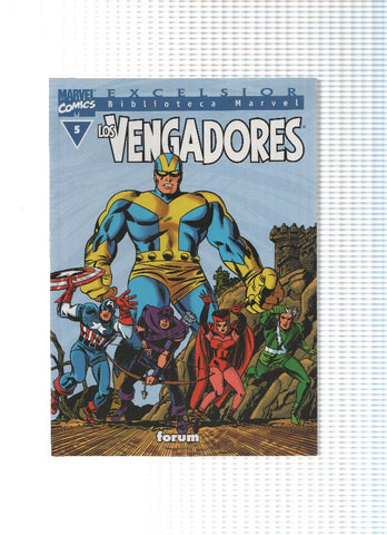 Los Vengadores: Biblioteca Marvel Excelsior numero 05