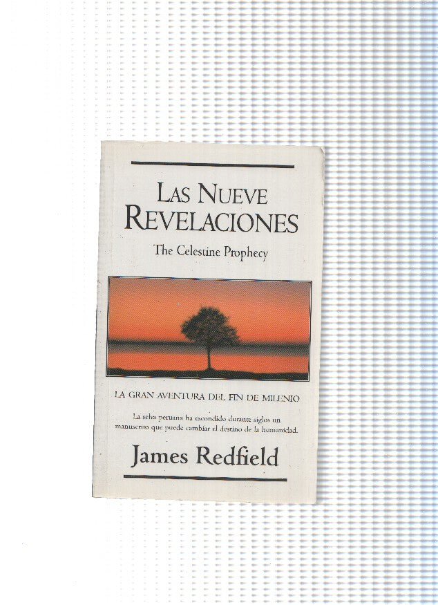 Las nueve revelaciones: la gran aventura del fin del milenio