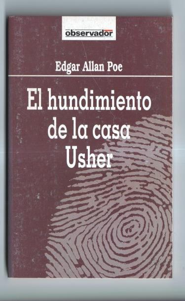 El Observador numero 34: El hundimiento de la casa Usher
