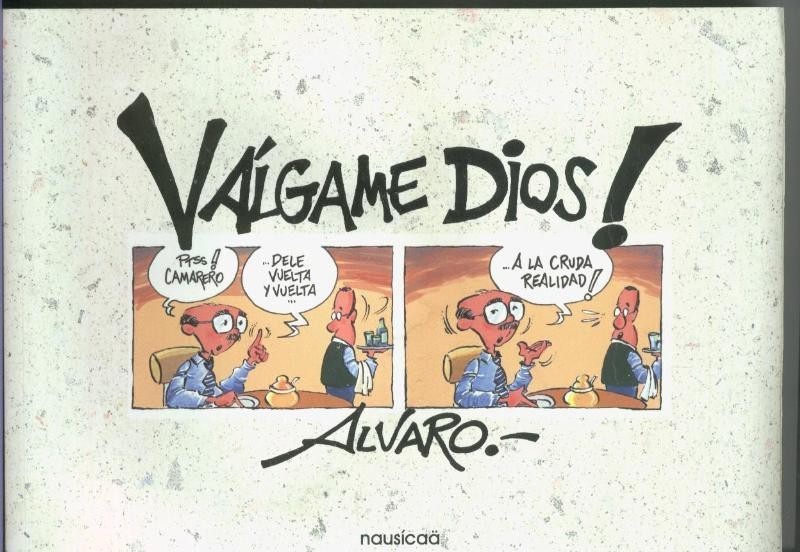 La tira de Gracia: Valgame Dios