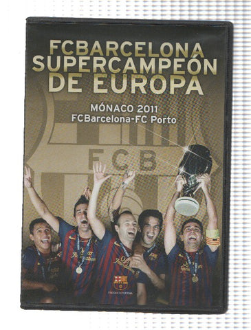 DVD-Futbol: F.C Barcelona Supercampeon de Europa - Monaco 2011: FC BARCELONA - FC PORTO