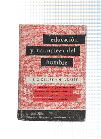 Hombres y problemas numero 23: Educacion y naturaleza del hombre