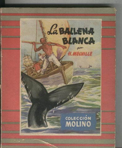 coleccion Molino: La ballena blanca