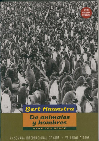 Bert Haanstra: De animales y hombres