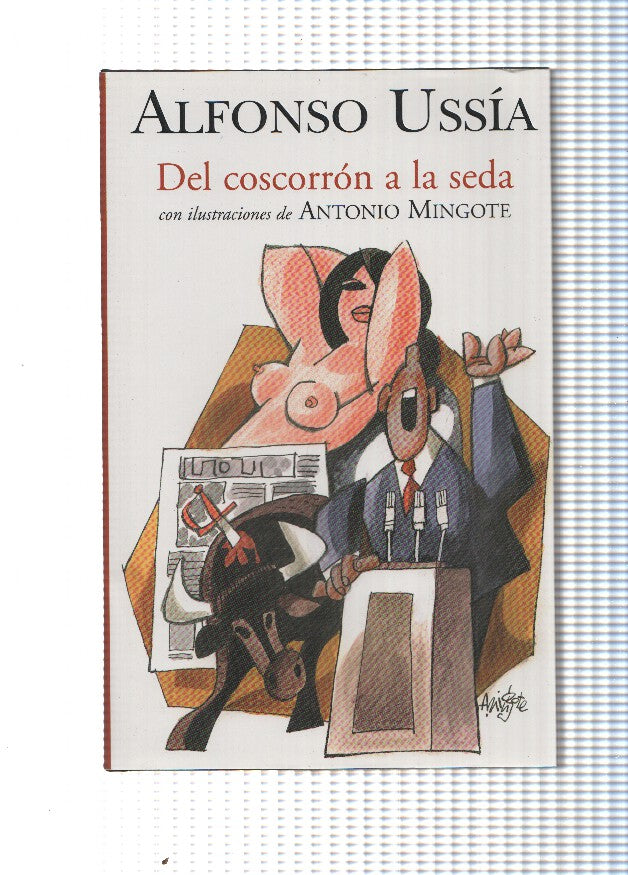 Del coscorron a la seda