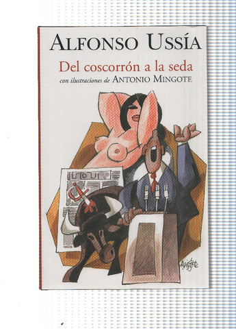 Del coscorron a la seda