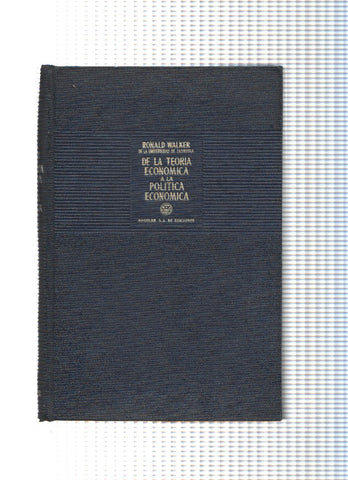 De la teoria economica a la politica economica