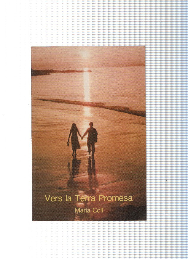 Vers la terra promesa