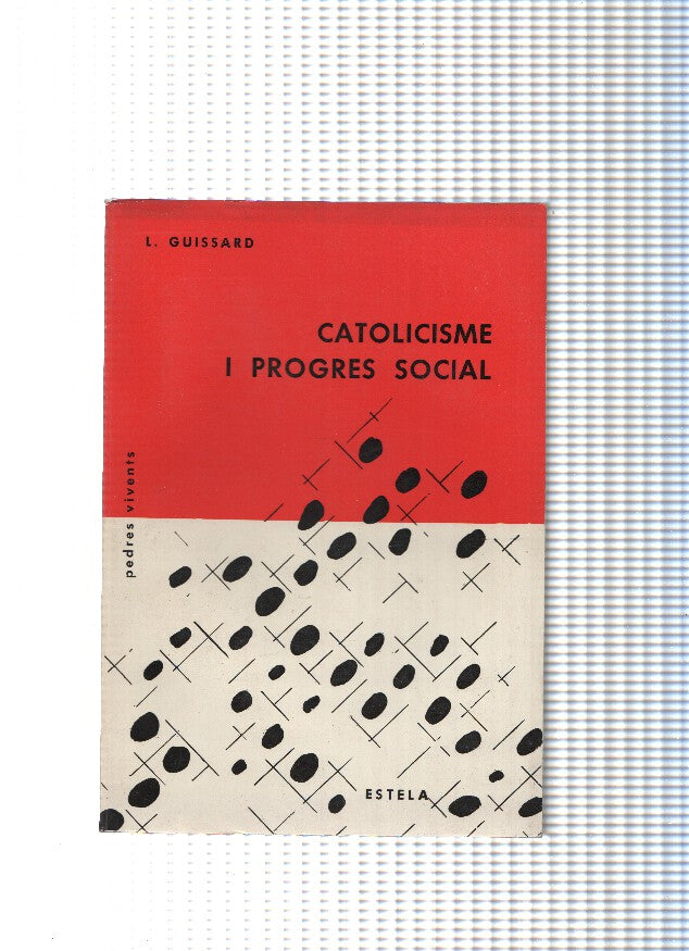 Catolicisme i progres social