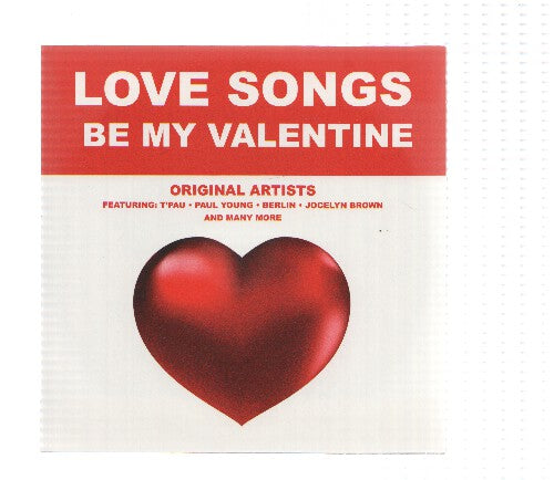 CD-Musica: Love Songs: BE MY VALENTINE (Original Artists)