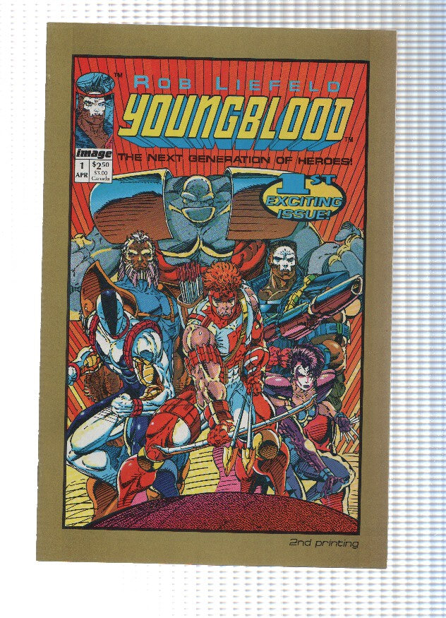 YOUNGBLOOD, Volume 1: Numero 01B, Gold 2nd Printing (Image Comics)