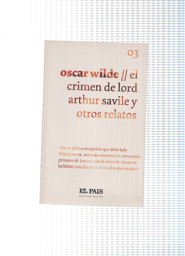 El crimen de lord Arthur Savile y otros relatos