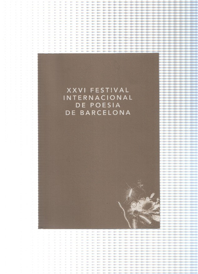 XXVI Festival Internacional de Poesia de Barcelona