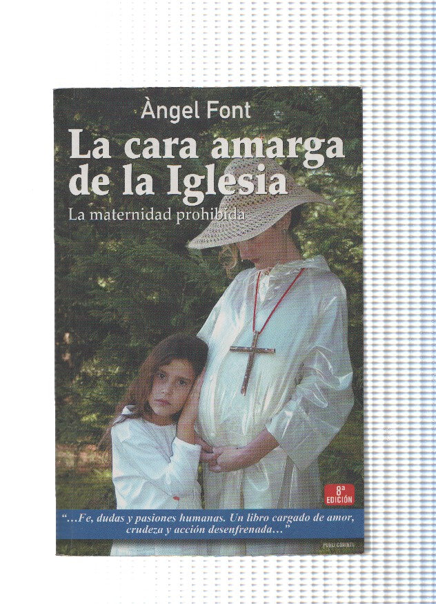 La cara amarga de la iglesia