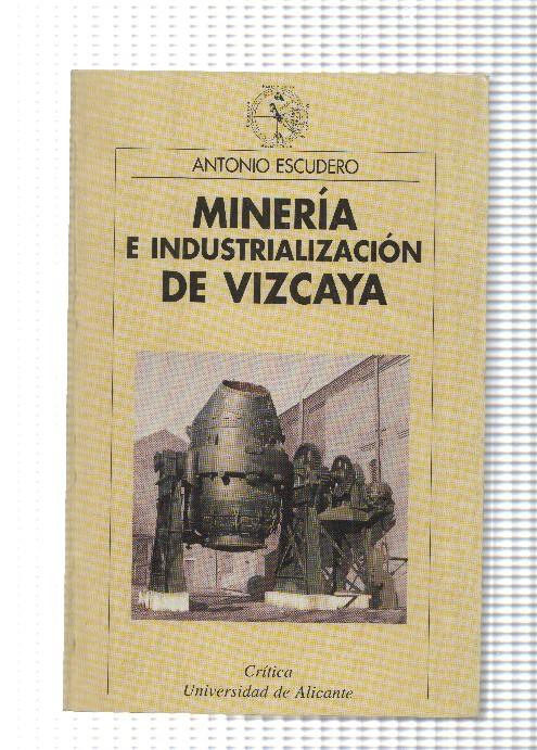 Mineria e industrializacion de Vizcaya
