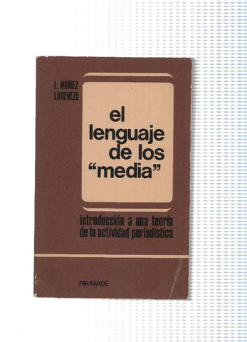 El lenguaje de los media