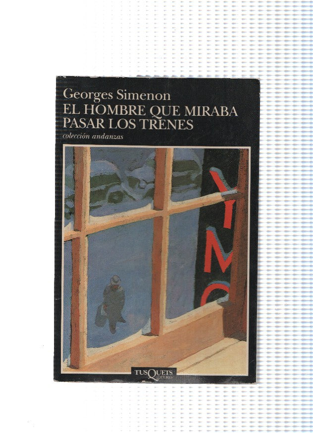 El hombre que miraba pasar los trenes
