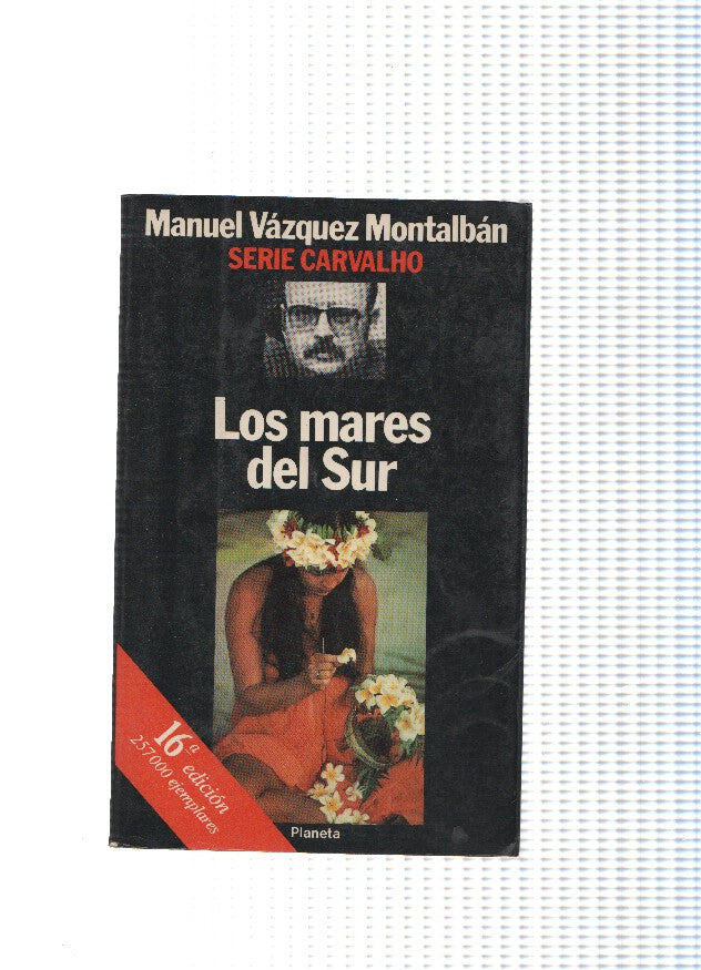Serie Carvalho: Los pares del Sur ( 16 edicion )