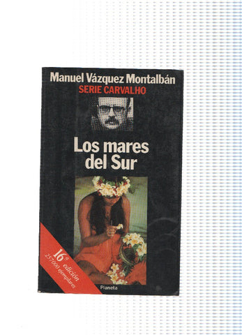 Serie Carvalho: Los pares del Sur ( 16 edicion )