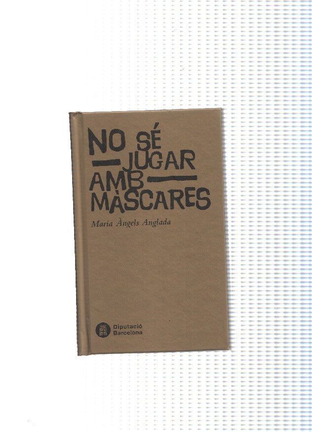 No se jugar amb mascares
