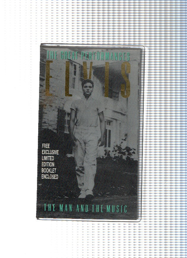 VHS-Cine: The Great Performances ELVIS PRESLEY: THE MAN AND THE MUSIC
