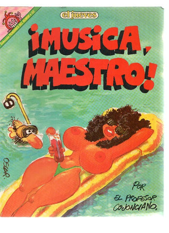 El Jueves: Pendones del Humor numero 059: Profesor Cojonciano: Musica maestro