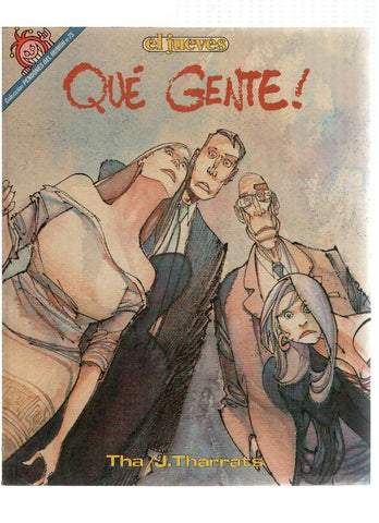 El Jueves: Pendones del Humor numero 075: Que gente