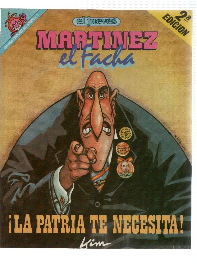 El Jueves: Pendones del Humor numero 018: Martinez el Facha: La patria te necesita