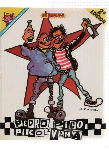El Jueves: Pendones del Humor numero 032: Pedro Pico y Pico Vena: caminante no hay camino