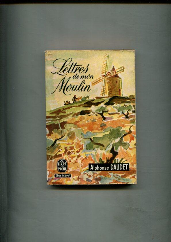 Le livre de Poche: Lettres de Mon Moulin (texte integral)