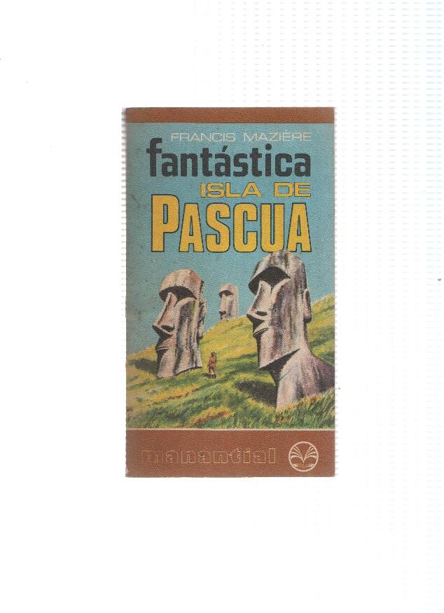 Coleccion Manantial: Fantastica isla de Pascua