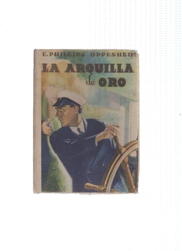 Obras completas de E.Phillips Oppenheim numero 51: La arquilla de oro