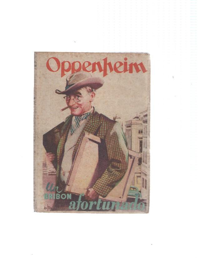 Obras completas de E.Phillips Oppenheim numero 58: Un bribon afortunado