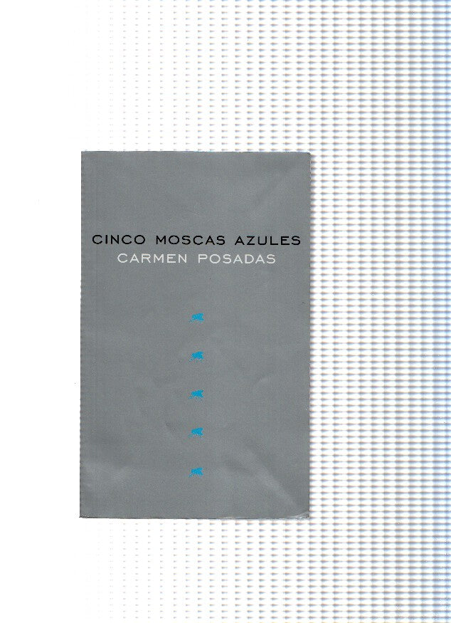 Cinco moscas azules