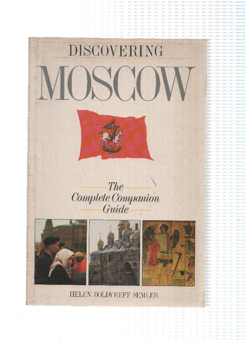 Discovering Moscow: the complete compañion Guide (arrancada hojas de credito del libro)