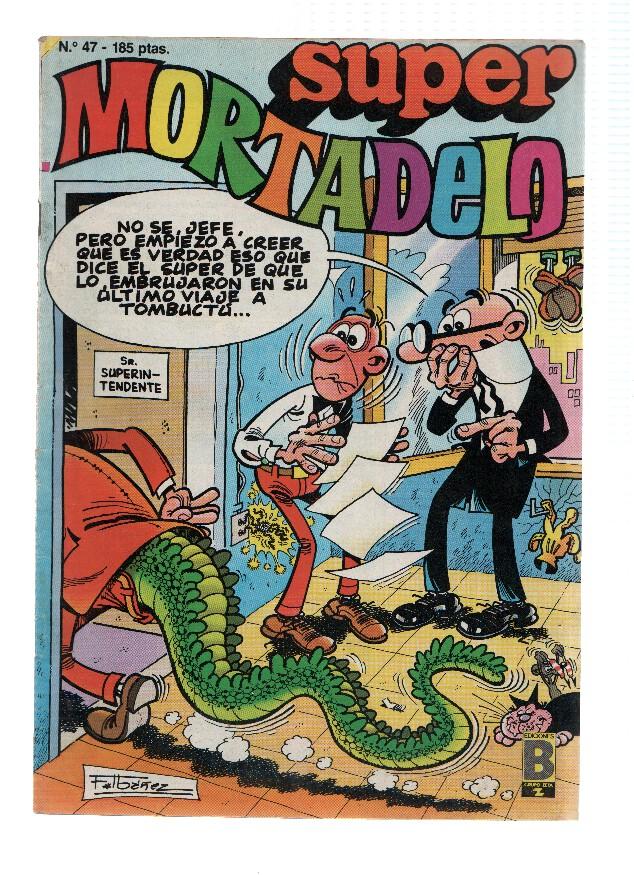 Ediciones B: Super Mortadelo numero 047