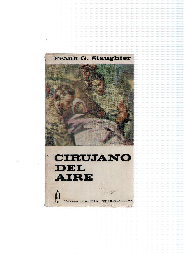 Coleccion Alcotan: Cirujano del aire