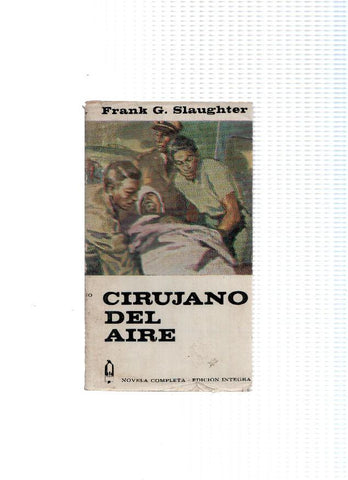 Coleccion Alcotan: Cirujano del aire