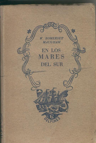 Coleccion Delfines numero 06: En los mares del Sur