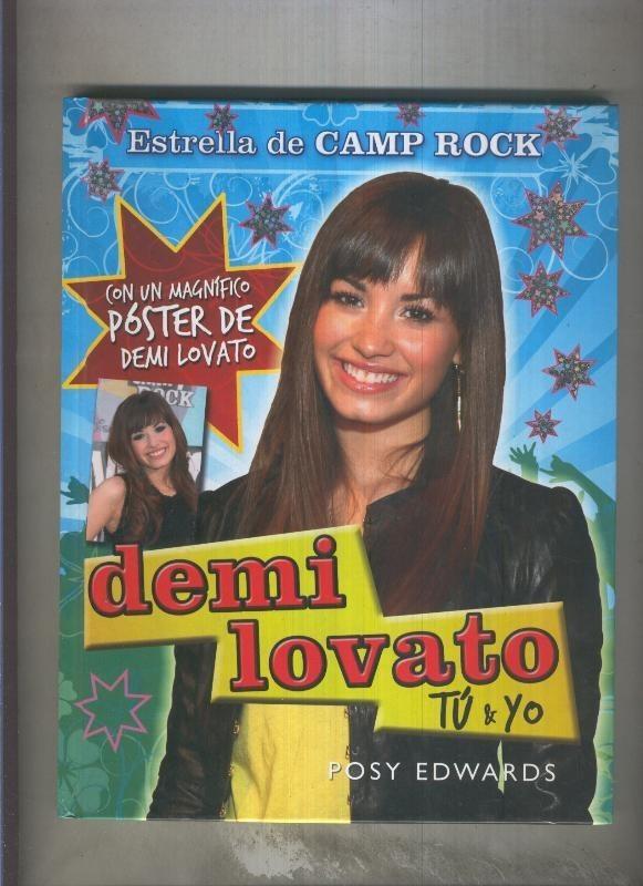 Demi Lovato: Tu & Yo, estrella de Camp Rock (edicion en castellano)