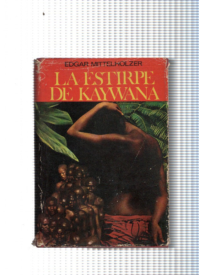 La estirpe de Kaywana