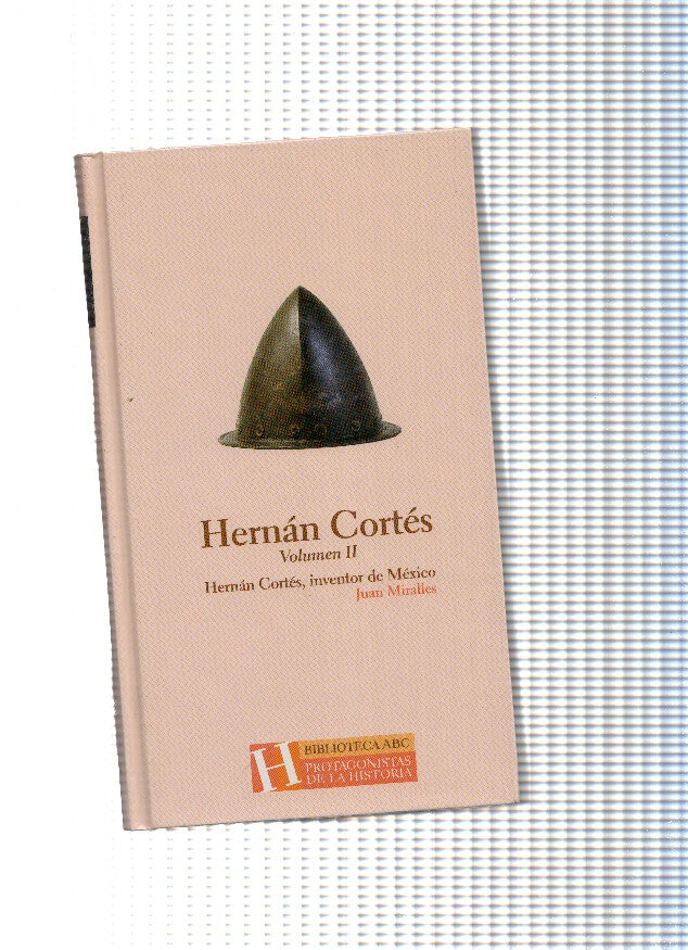 Hernan Cortes Volumen II