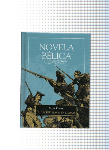 Novela Belica : El Archipielago en llamas