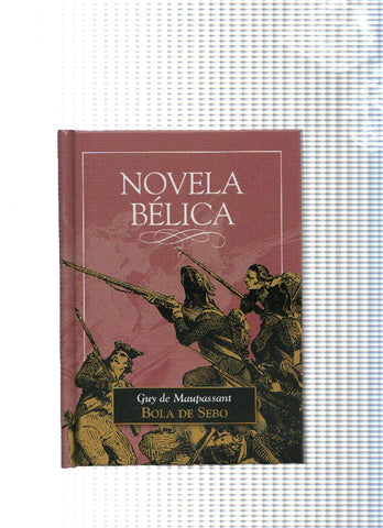 Novela Belica : Bola de sebo