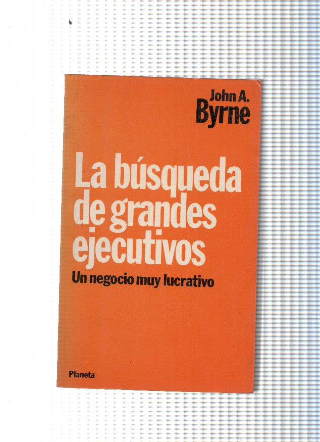 La busqueda de grandes ejecutivos