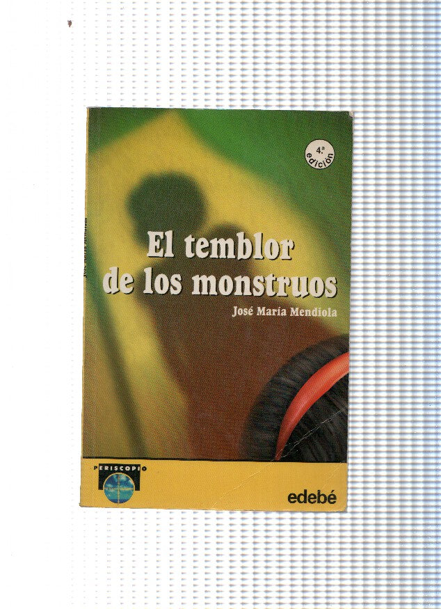 El temblor de los monstruos