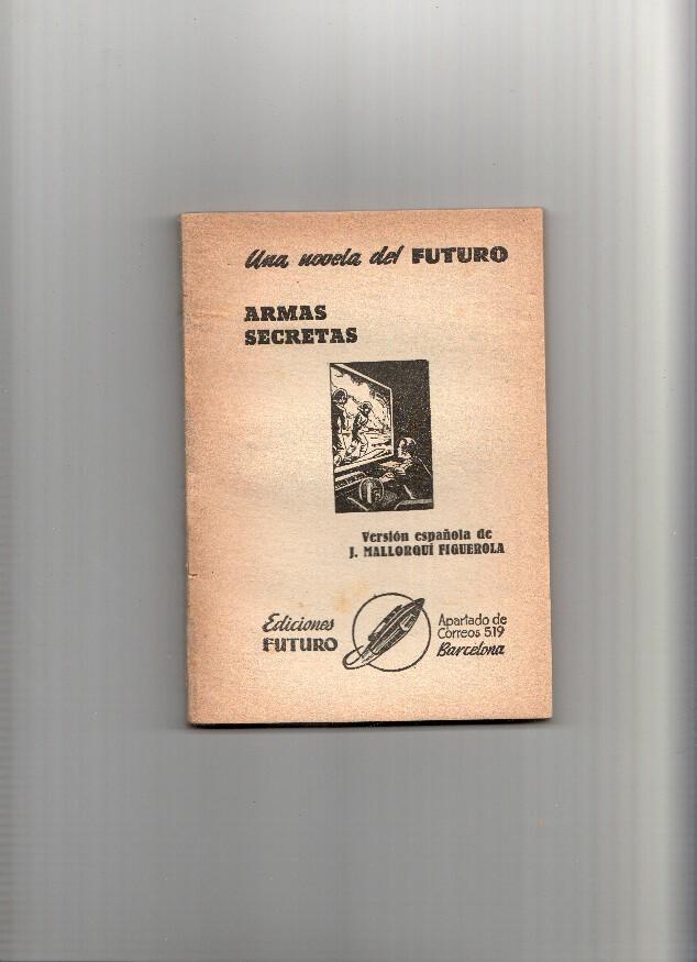 Coleccion Futuro SIN LA CUBIERTA: Armas secretas